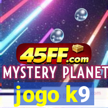 jogo k9